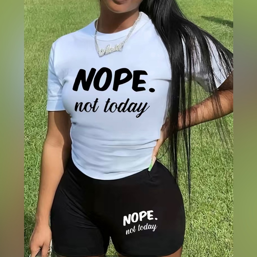 Not today two piece short set